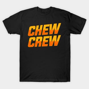 Chew Crew 3.0 T-Shirt